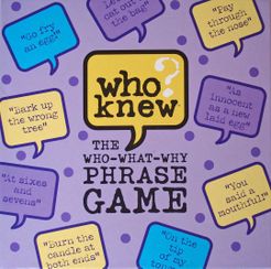 Who Knew?  The Who-What-Why Phrase Game