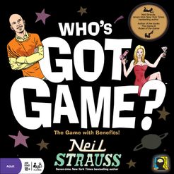 Who's Got Game? The Game with Benefits by Neil Strauss