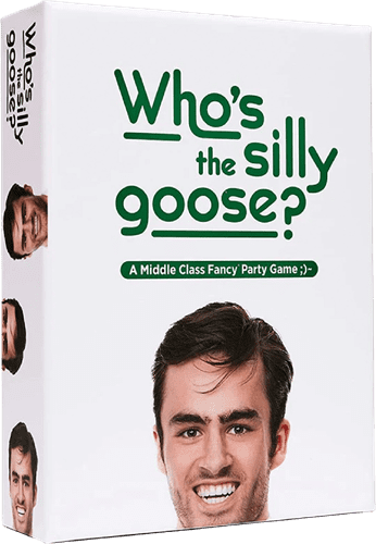 Who's the Silly Goose?