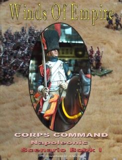 Winds of Empire: Corps Command – Napoleonic Scenario Book I