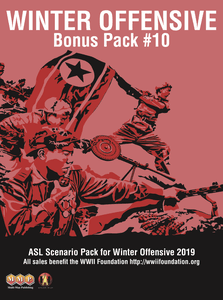 Winter Offensive Bonus Pack #10: ASL Scenario Bonus Pack for Winter Offensive 2019