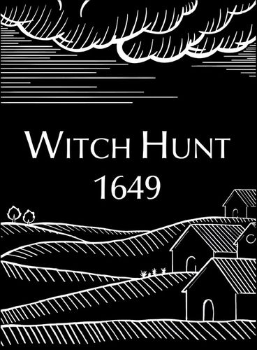Witch Hunt 1649: The Dregs of Days