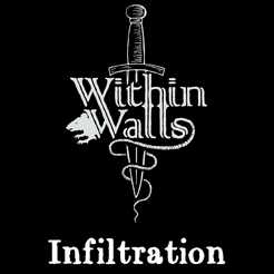 Within Walls: Infiltration