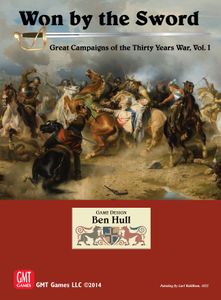 Won by the Sword: Great Campaigns of the Thirty Years War, Vol. 1