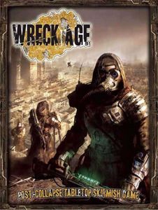 Wreck Age: Post-Collapse Tabletop Skirmish game