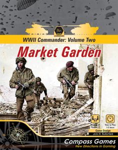WWII Commander: Volume Two – Market-Garden