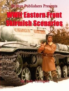 WWII Eastern Front Skirmish Scenarios