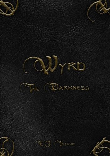 Wyrd: The Darkness