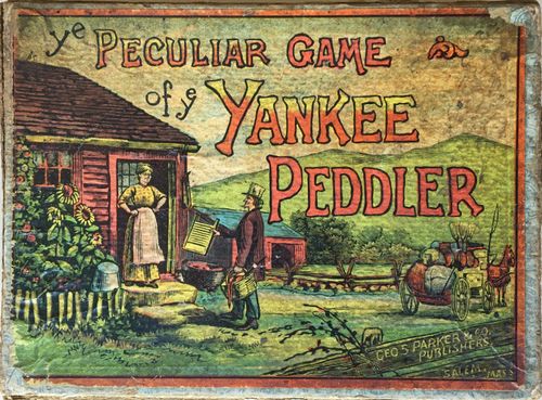 Ye Peculiar Game of Ye Yankee Peddler