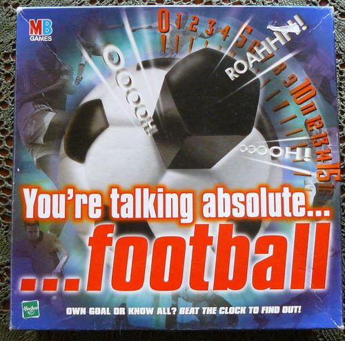 You're Talking Absolute...Football