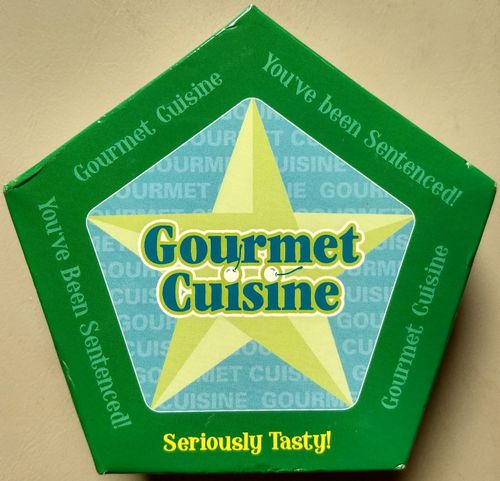 You've Been Sentenced! Add-On Deck: Gourmet Cuisine