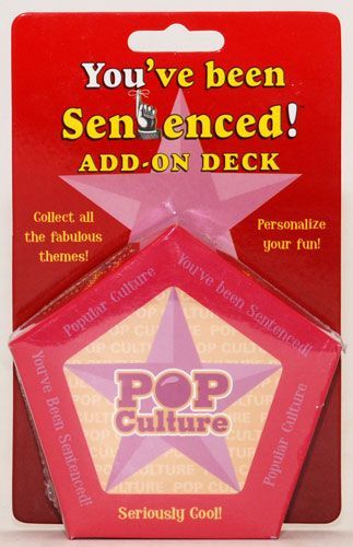 You've Been Sentenced! Add-On Deck: Pop Culture