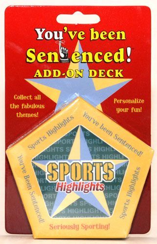 You've Been Sentenced! Add-On Deck: Sports Highlights