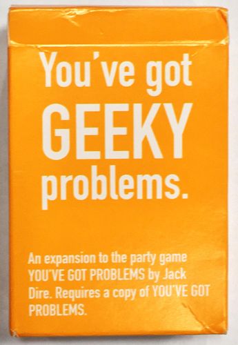 You've Got Geeky Problems