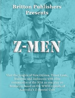 Z-Men: 10 Scenarios Based on the WWII Exploits of Australia's Z-Special Unit