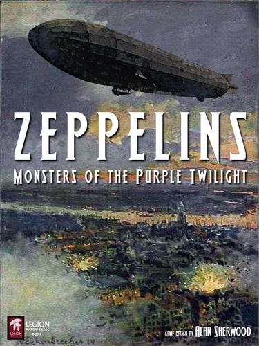 Zeppelins: Monsters of the Purple Twilight