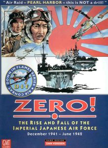 Zero!: The Rise and Fall of The Imperial Japanese Air Force Dec 1941 - June 1942