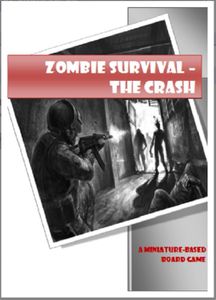 Zombie Survival: The Crash