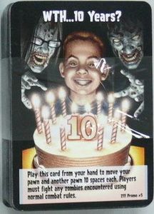 Zombies!!!: WTH...10 Years? Promo Card